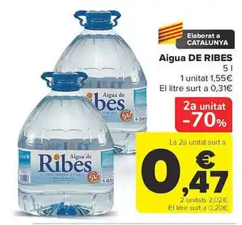 Carrefour 2a unitat -70% aigua de ribes oferta