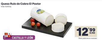 AhorraMas Queso rulo de cabra el pastor oferta