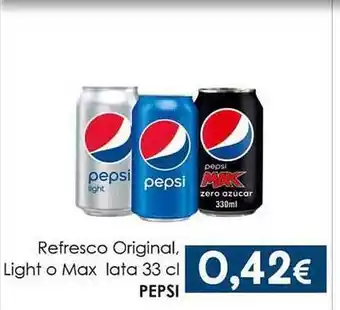 SPAR Lanzarote Refresco original, light o max lata pepsi oferta