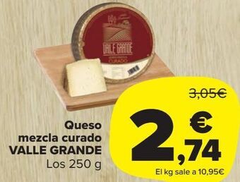 Carrefour Market Queso mezcla curado valle grande oferta