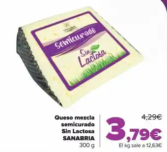 Carrefour Queso mezcla semicurado sin lactosa sanabria oferta
