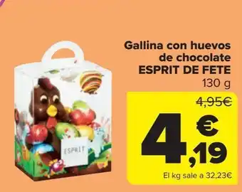 Carrefour Gallina con huevos de chocolate esprit de fete oferta