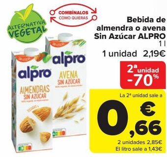 Carrefour Bebida de almendra o avena sin azúcar alpro oferta