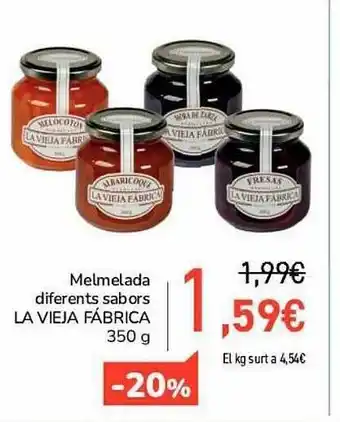 Andorra 2000 Melmelada diferents sabors la vieja fábrica oferta