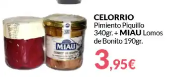 PrimaPrix Celorrio Pimiento Piquillo 340gr. + Miau Lomos de Bonito 190gr. oferta