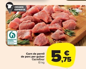 Carrefour Carn De Pernil De Porc Per Guisar Carrefour oferta
