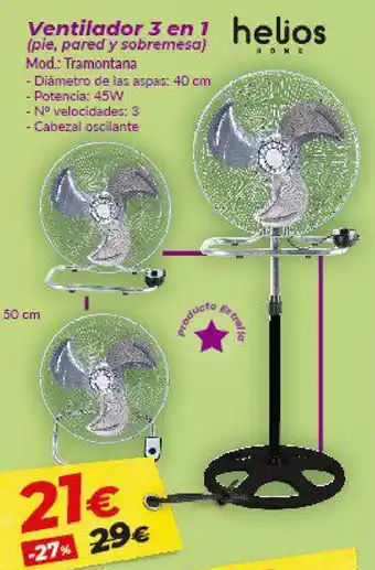Embargos a lo bestia helios Ventilador 3 en 1 (pie, pared y sobremesa) Tramontana oferta
