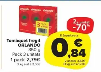 Carrefour Tomàquet Fregit Orlando oferta