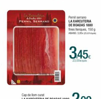Condis Pernil serrano la xarcuteria de boadas 1880 oferta