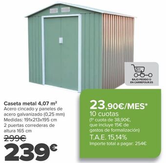 Carrefour Caseta metal 4,07 m2 oferta