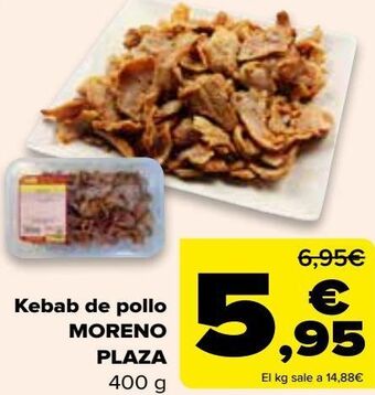Carrefour Kebab de pollo moreno plaza oferta