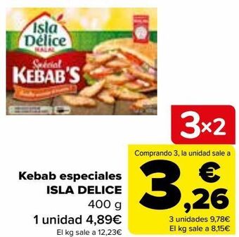 Carrefour Kebab especiales isla delice oferta