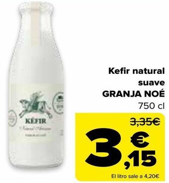 Carrefour Kefir natural suave granja noé oferta