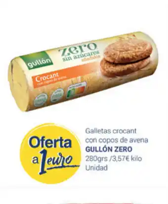 Supermercados Plaza Gullón Zero Galletas crocant con copos de avena 280grs oferta