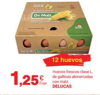 Supermercados Plaza Delucas Huevos frescos clase L, de gallinas alimentadas con maiz oferta