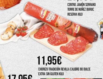 Claudio Chorizo Tradición Revilla Calibre 80 Dulce Extra Sin Gluten Kilo oferta