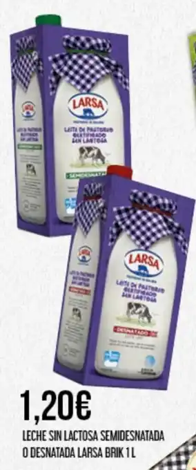 Claudio Leche Sin Lactosa Semidesnatada o Desnatada Larsa Brik 1L oferta