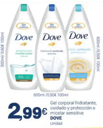 Supermercados Plaza Dove Gel corporal hidratante, cuidado y protección o micelar sensitive 600ml oferta