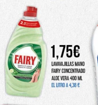 Claudio Lavavajillas Mano Fairy Concentrado Aloe Vera 400ml oferta