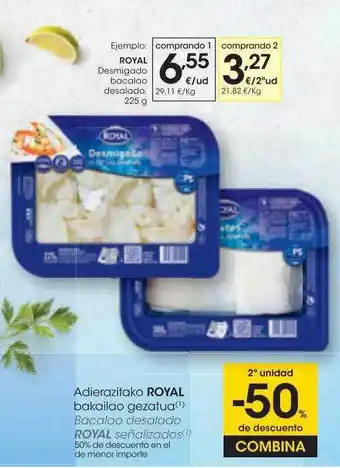 Eroski Royal desmigado bacalao desalado oferta