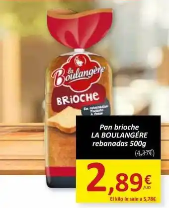 SPAR Pan brioche la boulangère rebanadas oferta