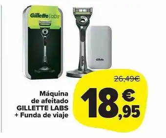 Carrefour Market Máquina de afeitado gillette labs + funda de viaje oferta