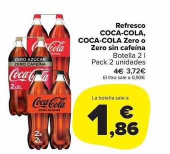 Carrefour Market Refresco coca-cola coca-cola zero o zero sin cafeina oferta