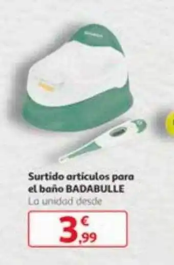 Alcampo Surtido articulos para el baño badabulle oferta