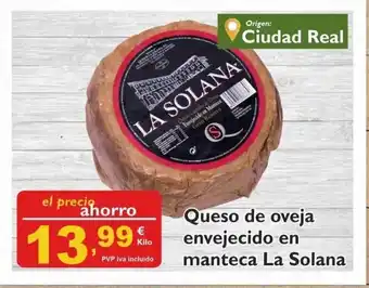 Cash Ecofamilia La Solana Queso de oveja envejecido en manteca oferta