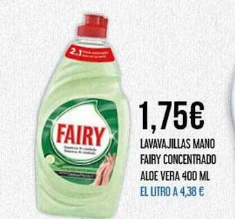 Claudio Lavavajillas mano fairy concentrado aloe vera oferta