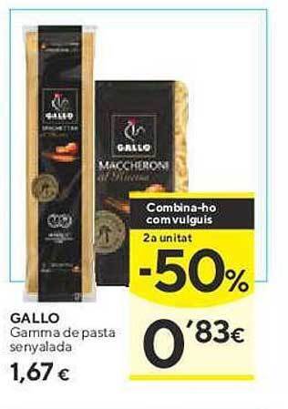 Caprabo Gallo gamma de pasta senyalada oferta