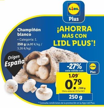 Lidl Champiñón blanco oferta