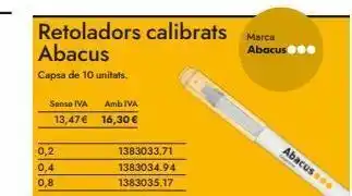 Abacus 0,2 0,4 0,8 sense iva amb iva 13,47 € 16,30 € retoladors calibrats abacus capsa de 10 unitats. 1383033.71 1383034.9 oferta