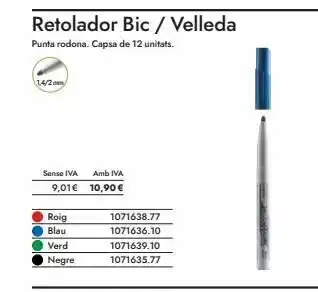 Abacus 14/2mm/ sense iva 9,01€ roig blau verd negre retolador bic / velleda punta rodona. capsa de 12 unitats. amb iva 10, oferta