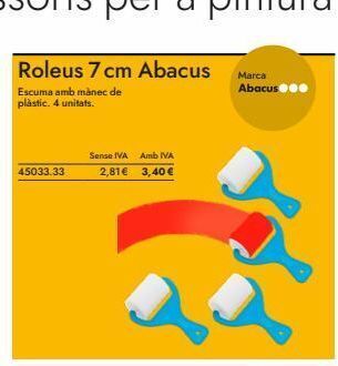 Abacus Roleus 7 cm abacus escuma amb mànec de plàstic. 4 unitats. 45033.33 sense iva amb iva 2,81€ 3,40€ marca abacus oferta
