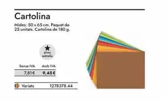 Abacus Sense iva 7,81€ variats cartolina mides: 50 x 65 cm. paquet de 25 unitats. cartolina de 180 g. preu estrella amb iva 9 oferta