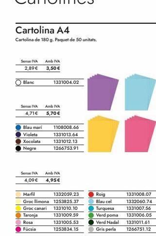 Abacus Cartolina a4  cartolina de 180 g. paquet de 50 unitats.  sense iva amb iva  2,89€  3,50€  blanc  sense iva  4,71€  blau marí  oferta