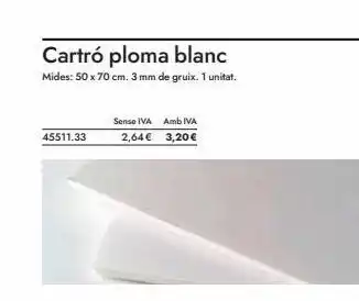 Abacus Cartró ploma blanc mides: 50 x 70 cm. 3 mm de gruix. 1 unitat. 45511.33 sense iva amb iva 2,64 € 3,20€ oferta