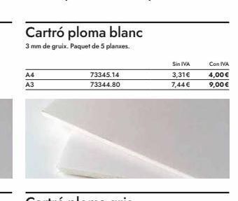 Abacus A4 a3 cartró ploma blanc 3 mm de gruix. paquet de 5 planxes. 73345.14 73344.80 sin iva 3,31€ 7,44€ con iva 4,00 € 9 oferta