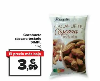 Carrefour Market Cacahuete cáscara tostado simpl oferta