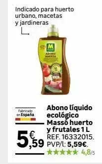 Leroy Merlin Indicado para huerto urbano, macetas y jardineras abono líquido ecológico massó huerto y frutales 1 l ref. 16332015. ,59 pv oferta