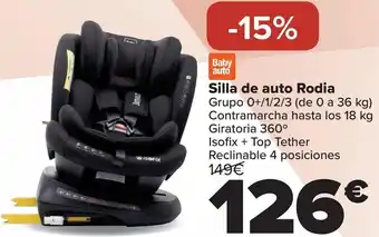 Carrefour Babyauto silla de auto rodia oferta