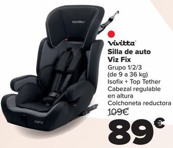 Carrefour Vivitta silla de auto viz fix oferta