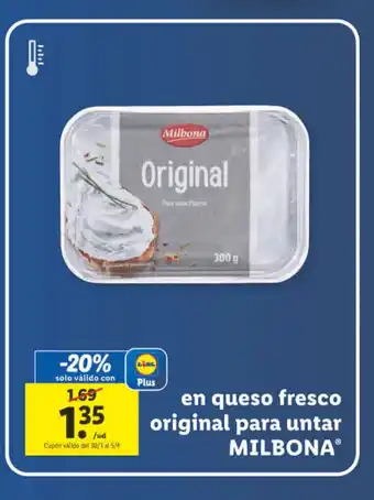 Lidl En Queso Fresco Original Para Untar MILBONA oferta