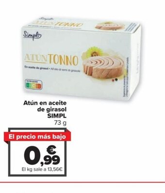 Carrefour Atún en Aceite de Girasol SIMPL oferta