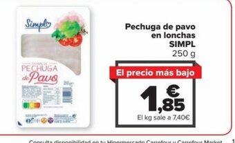 Carrefour Pechuga de Pavo en Lonchas SIMPL oferta