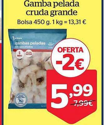 La Sirena Gamba pelada cruda grande oferta