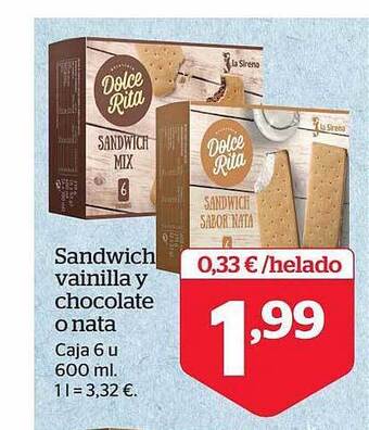 La Sirena Sandwich vainilla y chocolate o nata oferta