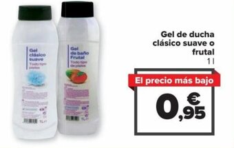 Carrefour Gel de Ducha Clásico Suave o Frutal oferta