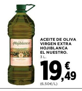 Hipercor Aceite de Oliva Virgen Extra Hojiblanca El Nuestro oferta